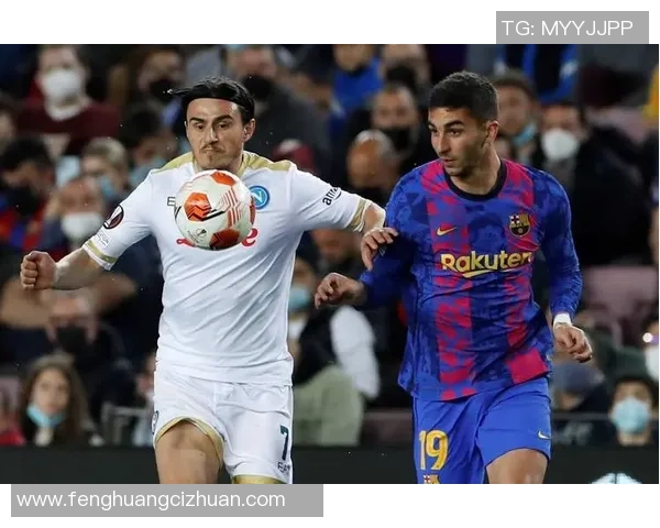 巴萨与那不勒斯友谊赛激战三球乌龙球引发全场热烈反响精彩集锦回顾